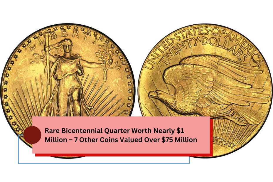 Rare Bicentennial Quarter Worth Nearly $1 Million