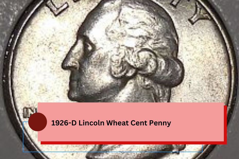 1926-D Lincoln Wheat Cent Penny